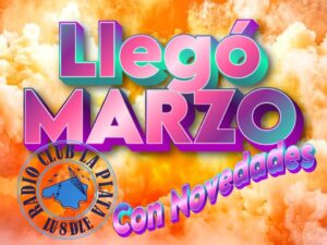 Llegó Marzo